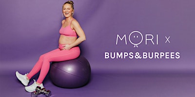 Imagem principal de Bumps & Burpees Prenatal Workout Class Hosted by MORI