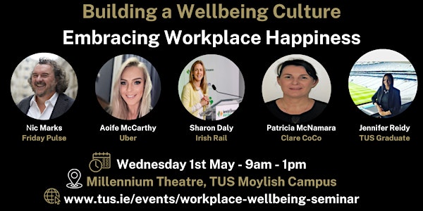 Building a Wellbeing Culture: Embracing Workplace Happiness