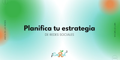 Hauptbild für Planifica tu estrategia anual de redes sociales