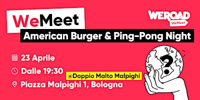 Imagem principal do evento WeMeet | American Burger & Ping-Pong Night