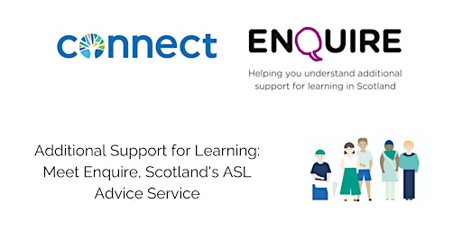 Meet Enquire, Scotland's ASL Advice Service with Connect primary image
