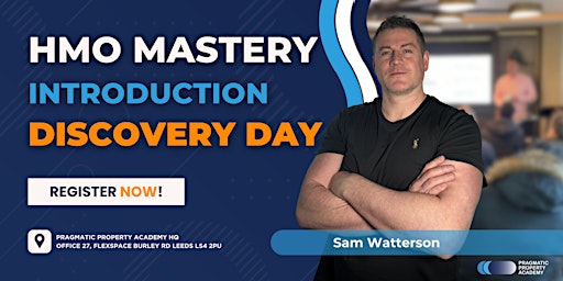 HMO Mastery Introduction - Discovery Day with Sam Watterson - April 2024 primary image