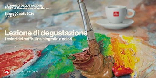 Image principale de LEZIONE DI DEGUSTAZIONE: I Colori del Caffè. Una biografia a colori.
