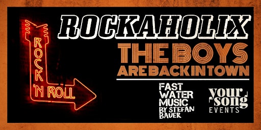 Primaire afbeelding van ROCKAHOLIX | THE BOYS ARE BACK IN TOWN