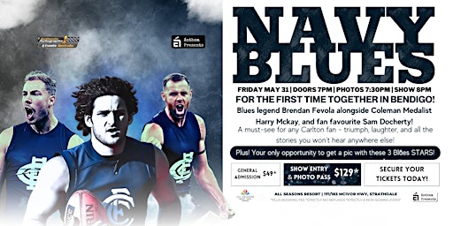 Primaire afbeelding van Navy Blues ft Fevola, McKay & Docherty LIVE at All Seasons Resort, Bendigo!