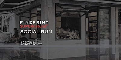 Imagem principal do evento FINEPRINT x SUPERnatural+ 7km Social Run