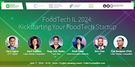 FoodTech IL 2024: Kickstarting Your FoodTech Startup