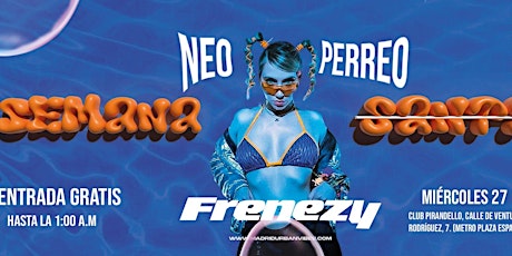 FreneZy. Neo Perreo - Miércoles, Barra Libre