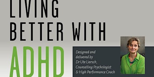 Hauptbild für Living Better with ADHD