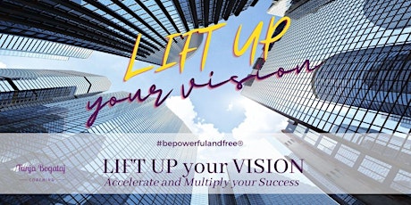 LIFT UP Your VISION Training