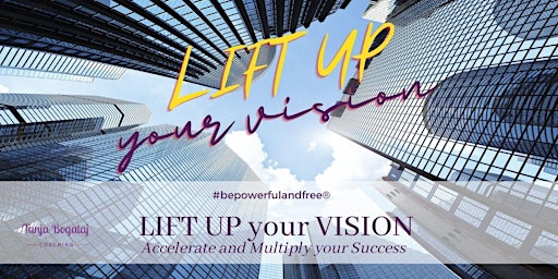 Primaire afbeelding van LIFT UP Your VISION Training