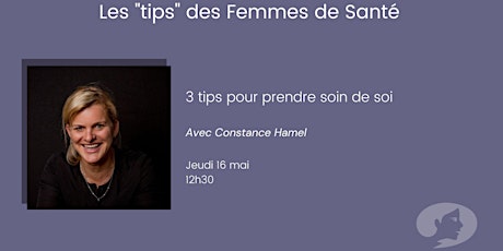 Hauptbild für Femmes de Santé : 3 tips pour prendre soin de soi