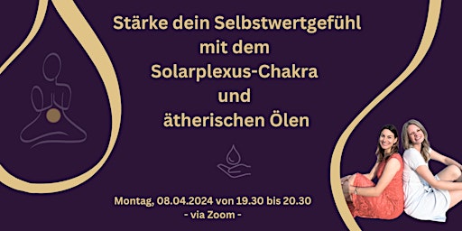 Stärke dein Selbstwertgefühl mit dem Solarplexus-Chakra & ätherischen Ölen  primärbild