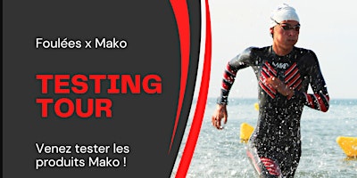 Mako Testing Tour  primärbild