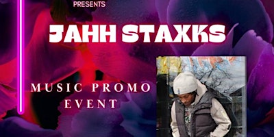 Imagem principal do evento Jahh Staxks Music Promo Event (Birthday Celebration)