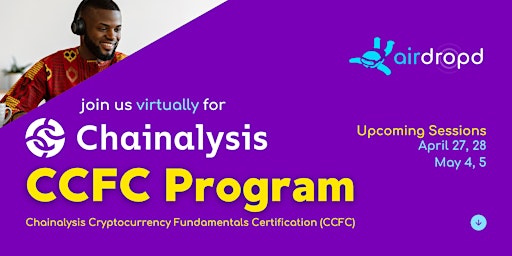 Imagem principal do evento Airdropd x Chainalysis Cryptocurrency Fundamentals Certification (CCFC)