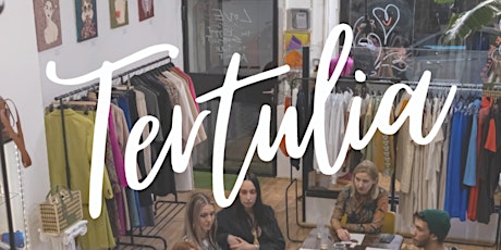 Primaire afbeelding van Fashion Tertulia &  Networking