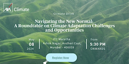 Hauptbild für Climate Drink:A Roundtable on Climate Adaptation Challenges & Opportunities