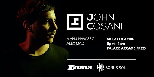 Bioma & Sonus Sol Present John Cosani primary image