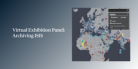 Virtual Exhibition Panel: Archiving ISIS