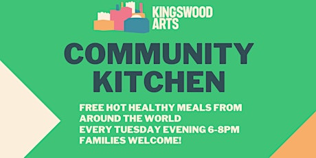 Kingswood Arts Community Kitchen- PIZZA NIGHT!