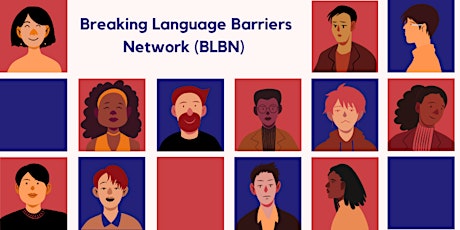 Breaking Language Barriers Network (BLBN) Weekly Saturday Online Class