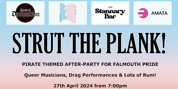 Strut the Plank! Pirate themed Drag Night in the Stannary
