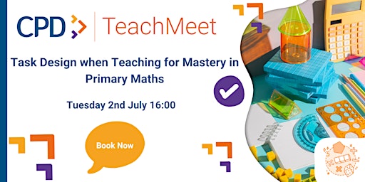 Imagen principal de Task Design when Teaching for Mastery in Primary Maths