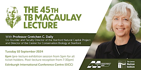 45th TB Macaulay Lecture - Professor Gretchen C. Daily primary image