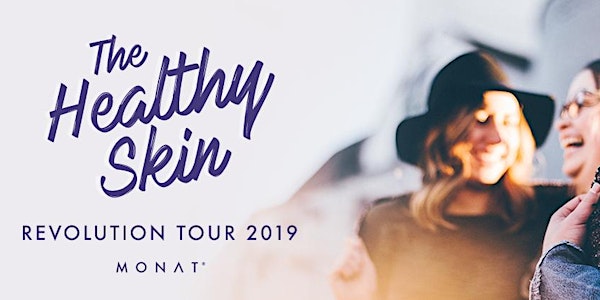 The Healthy Skin Revolution Tour 2019: Edmonton