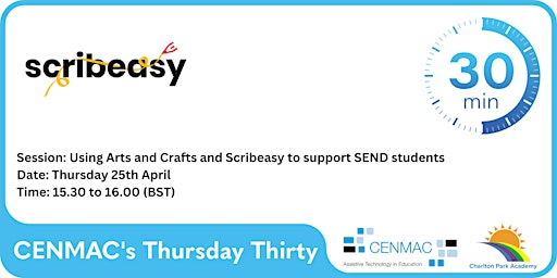 CENMAC's Thursday Thirty - Using Arts and Crafts and Scribeasy primary image