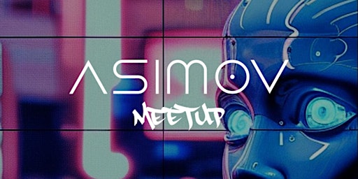 Asimov AI Meetup #4 primary image