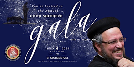 St George Coptic Orthodox Church Good Shepherd Fundraising GALA 2024.