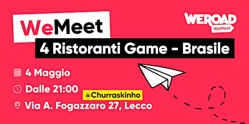 Immagine principale di WeMeet | 4 Ristoranti Game - Brasile 