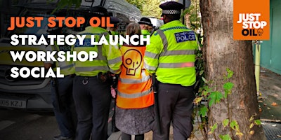 Just Stop Oil - Strategy Launch, Workshop + Social - Midlands primary image