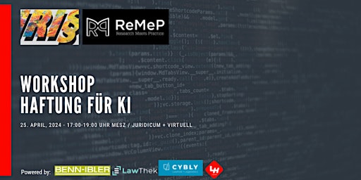 Hauptbild für IRI§24-ReMeP Workshop "Haftung für KI"