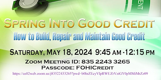 Spring Into Good Credit: How to Build, Repair, & Maintain Good Credit primary image