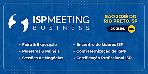 ISP Meeting | São José do Rio Preto, SP primary image