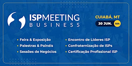 ISP Meeting | Cuiabá, MT