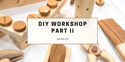 Hauptbild für DIY Workshop Part 2
