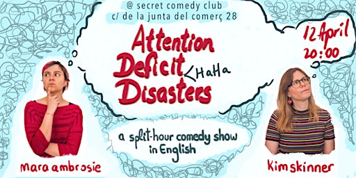 Imagen principal de Attention Deficit (Haha!) Disasters: Standup Comedy in English