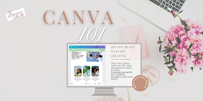 Imagen principal de Canva 101: Canva for Beginners (Create, Design, Impress)