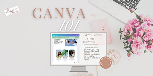 Imagem principal do evento Canva 101: Canva for Beginners (Create, Design, Impress)