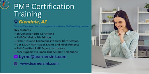 Primaire afbeelding van PMP Exam Prep Instructor-led Certification Training Course in Glendale, AZ