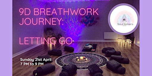 9D Immersive Somatic Breathwork Experience - Letting Go primary image
