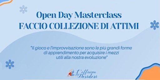 Immagine principale di Open day "FACCIO COLLEZIONE DI ATTIMI" 