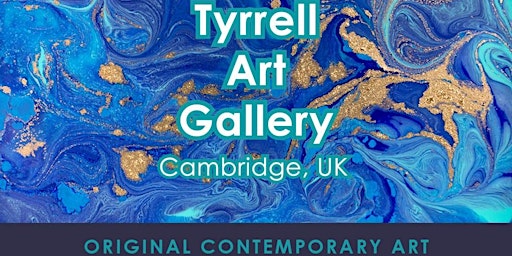 Imagen principal de Tyrrell Art Gallery exhibiting at NatWest in Cambridge City Centre April.