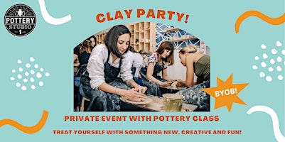 Image principale de Private Party with Pottery Class