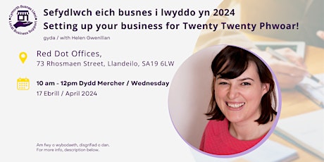 Sefydlwch eich Busnes - Setting up your business for Twenty Twenty Phwoar!
