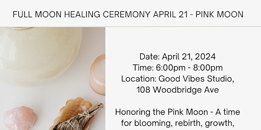 Full Moon Ceremony - Pink Moon primary image